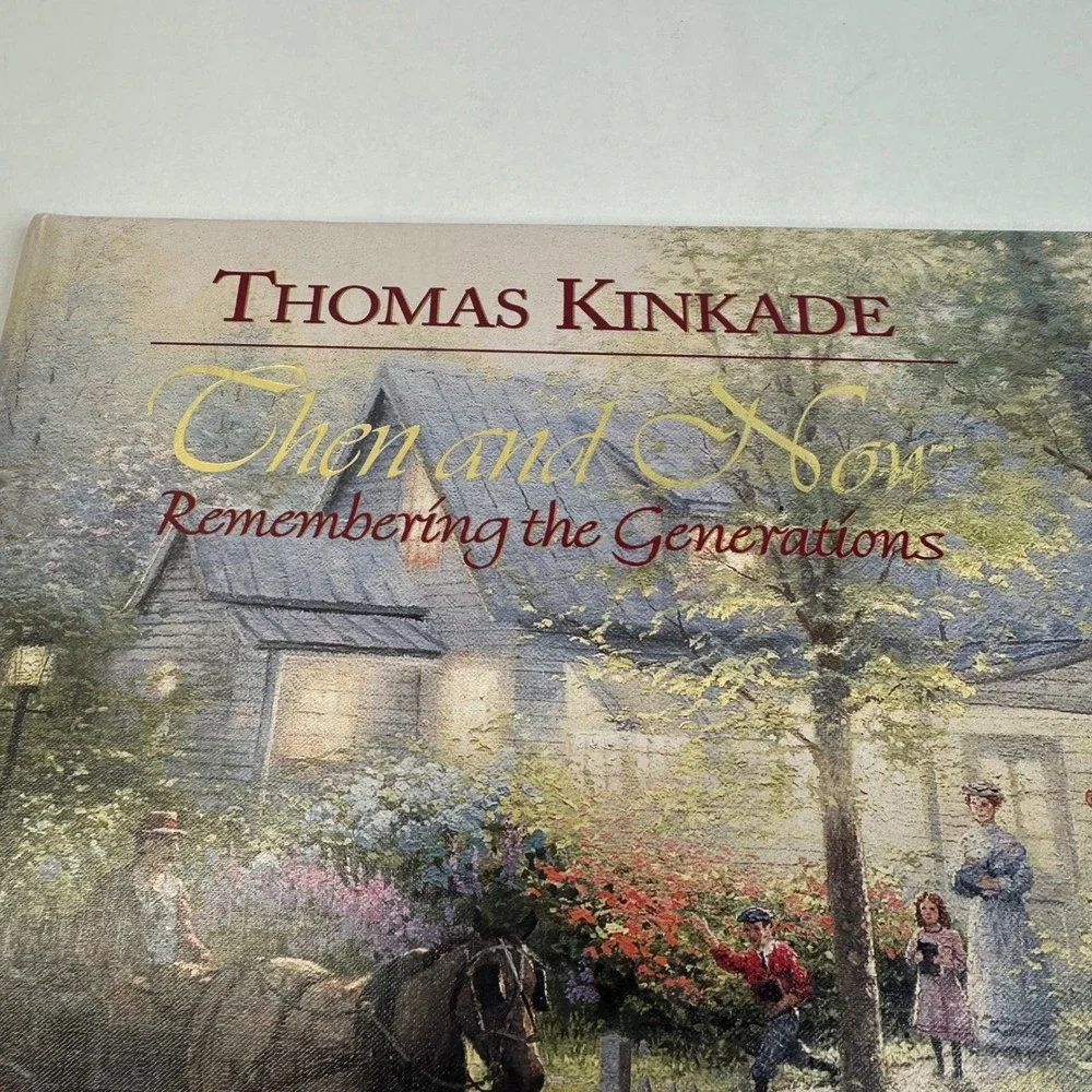 Thomas Kinkade‎ Then and Now Remembering the Generations Family History Journal